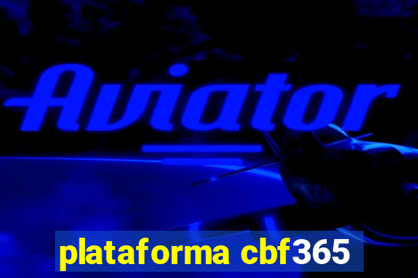 plataforma cbf365